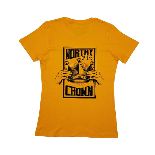 Worthy Of The Crown Tee Women "Gold"